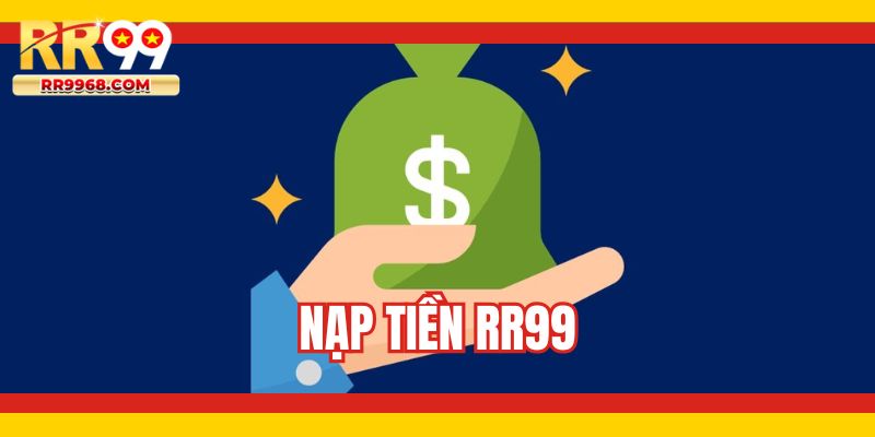 Nạp tiền RR99